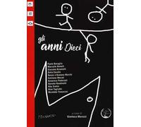Gli anni Dieci