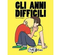 Gli anni difficili