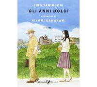 Gli anni dolci (Vol. 1)