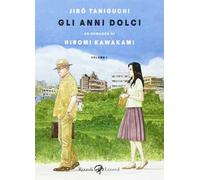 Gli anni dolci. Vol. 1