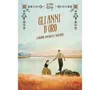 Gli anni d'oro. La casa nella prateria. Nuova ediz. (Vol. 6)