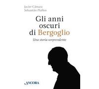 Gli anni oscuri di Bergoglio