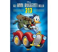 Gli anni ruggenti della 313