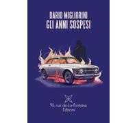 Gli anni sospesi [Paperback] Migliorini, Dario