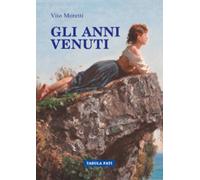 Gli anni venuti di Vito Moretti, 2018, Tabula Fati