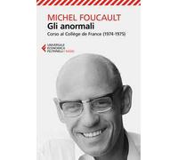 Gli anormali. Corso al Collège de France (1974-1975)