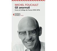 Gli anormali [Paperback] [May 11, 2017] Foucault, Michel; Marchetti, V. and Salo