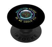 Gli antenati camminavano in modo che potessimo volare Afrofuturismo Scienza spaziale PopSockets PopGrip Adesivo