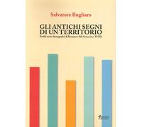 Gli antichi segni di un territorio. Profili socio-demografici di Rossano e Sila greca (sec. XVIII)
