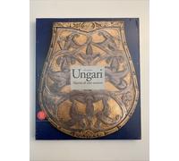 Gli antichi ungari. La nascita di una nazione