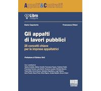 Gli appalti di lavori pubblici