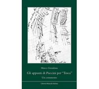 Gli appunti di Puccini per «Tosca». Un commento - 2011 - LIM