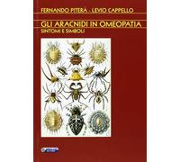Gli aracnidi in omeopatia. Sintomi e simboli