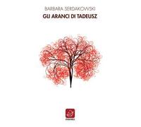 Gli aranci di Tadeusz