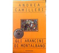 GLI ARANCINI DI MONTALBANO OSCAR MONDADORI 2001
