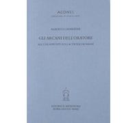 Gli arcani dell'oratore. Alcuni appunti sull'actio dei romani