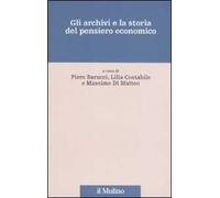 Gli archivi e la storia del pensiero economico