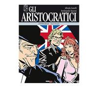 GLI ARISTOCRATICI 15 - GRAN FINALE