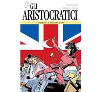 GLI ARISTOCRATICI 4 - IL TRIANGOLO D'ORO