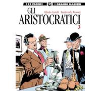 Gli aristocratici (Vol. 3)
