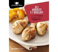 Gli arrosti e i brasati