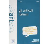 Gli articoli italiani: Gli articoli italiani. Libro