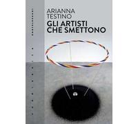 Gli artisti che smettono