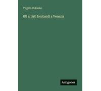Gli artisti lombardi a Venezia