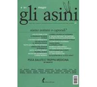 Gli asini. Rivista di educazione e intervento sociale. Vol. 39