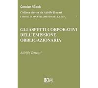 Gli aspetti corporativi dell'emissione obbligazionaria