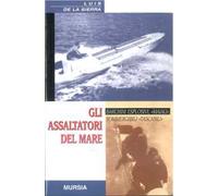 Gli assaltatori del mare