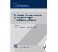 Gli assegni di mantenimento tra disciplina legale e intelligenza artificiale