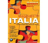 Gli Atlanti di Quattroruote viaggiare in Italia allegato al n. 628 del 2-2008