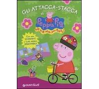 Gli attacca-stacca di Peppa Pig. Hip hip urrà per Peppa! Con adesivi. Ediz. illustrata