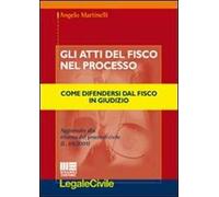 Gli atti del fisco nel processo