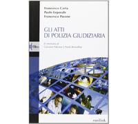Gli atti di polizia giudiziaria