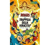 Gli Avengers nella trappola della veracità - Kidd Chip, Cho Michael