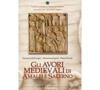 Gli avori medievali di Amalfi e Salerno