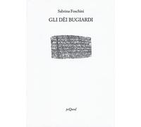 Gli dei bugiardi