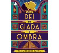 Gli dei di giada e ombra