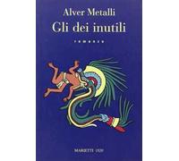 Gli dei inutili