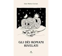 Gli dèi romani rivelati