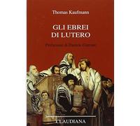 Gli ebrei di Lutero