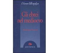 Gli ebrei nel Medioevo
