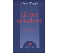 Gli ebrei nel Medioevo