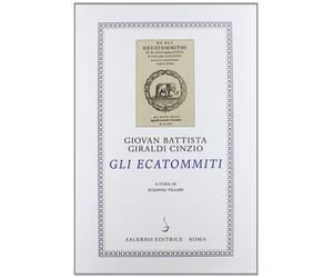 Gli Ecatommiti - Giraldi Cinzio Giovan Battista