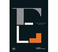 Gli eclettici. Ediz. illustrata