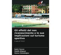 Gli effetti del non riconoscimento e le sue implicazioni sul turismo sportivo
