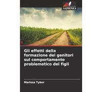 Gli effetti della formazione dei genitori sul comportamento problematico dei figli