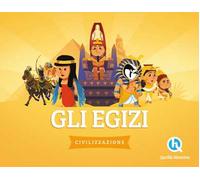 Gli Egizi. Ediz. a colori